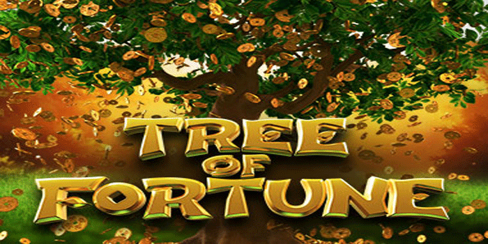 Rahasia Sukses Bermain Slot Tree Of Fortune Untuk Pemula