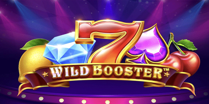 Slot Wild Booster Pilihan Untuk Kejar Kemenangan Maksimal